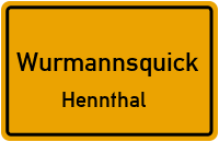 Straßenverzeichnis Wurmannsquick Hennthal