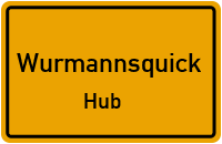 Straßenverzeichnis Wurmannsquick Hub