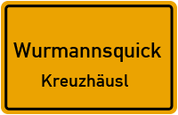 Kreuzhäusl in 84329 Wurmannsquick (Kreuzhäusl)