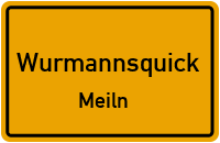 Meiln in WurmannsquickMeiln