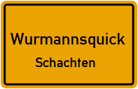 Schachten in 84329 Wurmannsquick (Schachten)