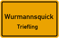 Straßenverzeichnis Wurmannsquick Triefling