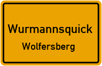 Straßenverzeichnis Wurmannsquick Wolfersberg
