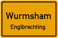 Straßen in Wurmsham Englbrechting