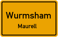 Straßenverzeichnis Wurmsham Maurell