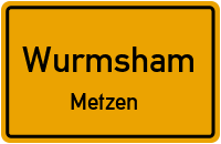 Metzen in WurmshamMetzen