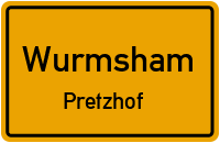 Straßen in Wurmsham Pretzhof