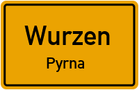 Trebsener Straße in WurzenPyrna