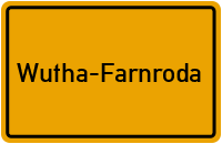 Wutha-Farnroda in Thüringen