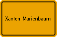 Ortsschild Xanten-Marienbaum