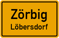 Hauptstraße in ZörbigLöbersdorf