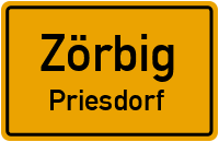 Priesdorfer Straße in ZörbigPriesdorf