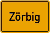 Ortsschild von Stadt Zörbig in Sachsen-Anhalt