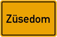 Ortsschild von Züsedom in Mecklenburg-Vorpommern