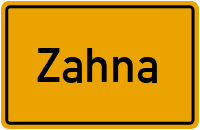 Zahna in Sachsen-Anhalt