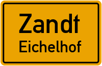 Straßen in Zandt Eichelhof