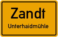 Straßen in Zandt Unterhaidmühle