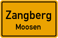 Moosen in ZangbergMoosen