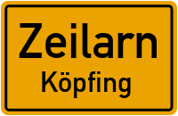 Köpfing in ZeilarnKöpfing