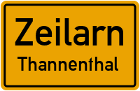 Thannenthal in ZeilarnThannenthal