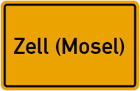 Ortsschild von Stadt Zell (Mosel) in Rheinland-Pfalz