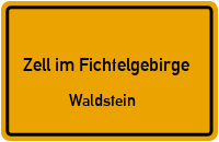 Straßenverzeichnis Zell im Fichtelgebirge Waldstein