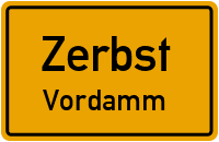 Vordamm in 39264 Zerbst (Vordamm)