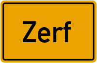 Ortsschild von Gemeinde Zerf in Rheinland-Pfalz