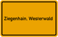 City Sign Ziegenhain, Westerwald
