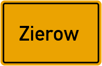 Ortsschild von Zierow in Mecklenburg-Vorpommern