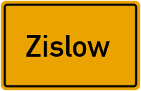 Ortsschild von Zislow in Mecklenburg-Vorpommern