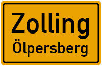 Ölpersberg in ZollingÖlpersberg