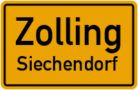Siechendorf in ZollingSiechendorf