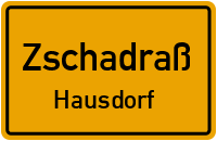 Unterdorf in ZschadraßHausdorf