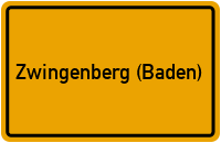 Ortsschild von Gemeinde Zwingenberg (Baden) in Baden-Württemberg